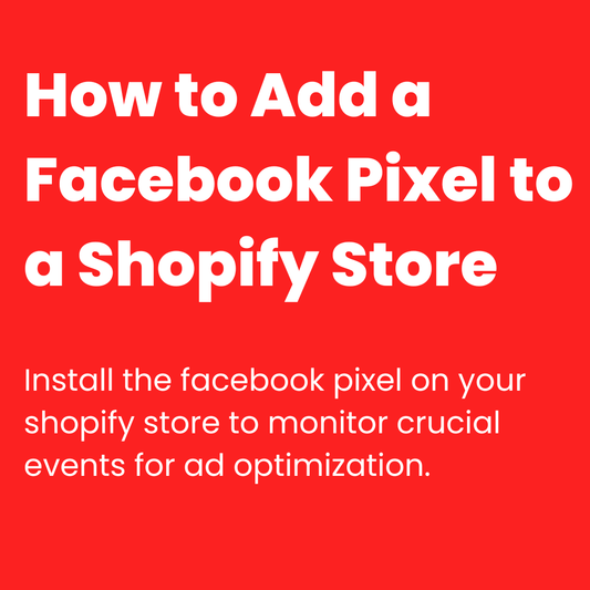 How to Add a Facebook Pixel to a Shopify Store - SFLEcommerce.com